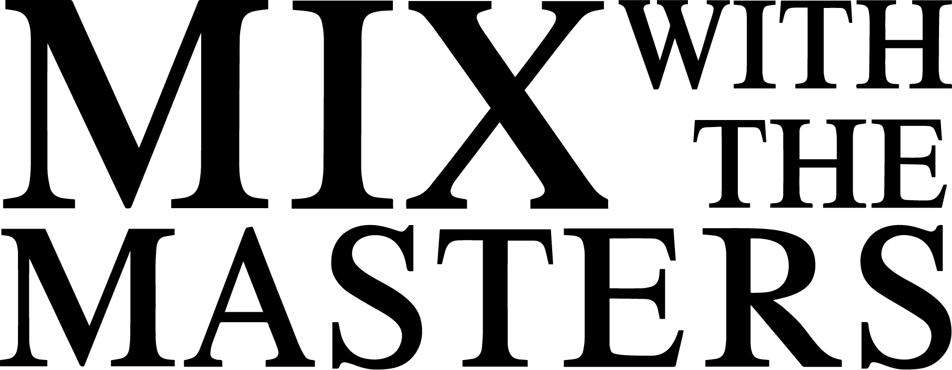 Mix with the Masters